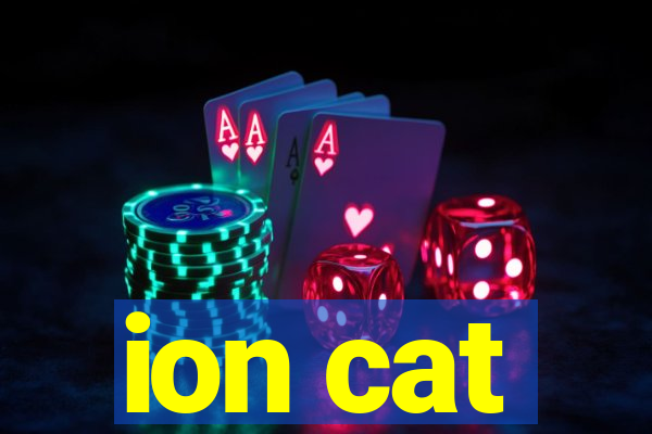 ion cat